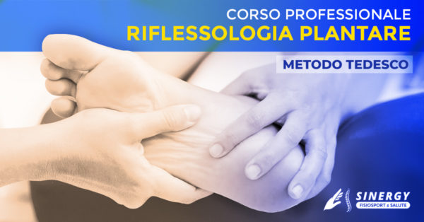 Corso di Riflessologia Plantare - Metodo Tedesco - Putignano (BA) 2019/20